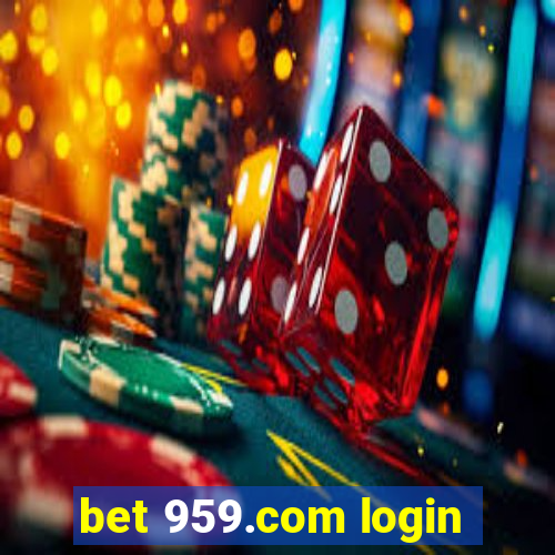 bet 959.com login